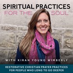 Logo of the podcast Spiritual Practices for the Soul | Daily Prayer Christian, Routines, Rest, Time Management Podcast Spiritual Practices for the Soul | Daily Prayer Christian, Routines, Rest, Time Management