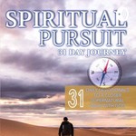 Logo of the podcast Spiritual Pursuit 31 Day Journey Podcast Spiritual Pursuit 31 Day Journey