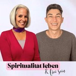 Spiritualität leben und frei sein Podcast Spiritualität leben und frei sein