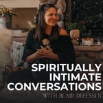 Logo of the podcast Spiritually Intimate Conversations Podcast Spiritually Intimate Conversations