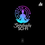 Podcast SPIRITUALLY SCI-FI 