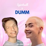 Logo of the podcast Spirituell & dumm Podcast Spirituell & dumm