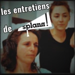 « Splann ! » : quotidien d'enquête « Splann ! » : quotidien d'enquête