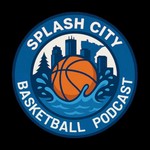 Logo of the podcast Splash City Basketball Podcast Podcast Splash City Basketball Podcast