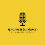 Logo of the podcast Spleißen und Blasen Podcast Spleißen und Blasen