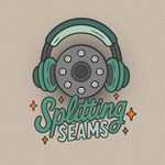 Logo of the podcast Splitting Seams Podcast Splitting Seams