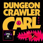 Logo of the podcast Spoil Me! Dungeon Crawler Carl Podcast Spoil Me! Dungeon Crawler Carl
