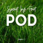 Sport by Fort Pod Podcast Sport by Fort Pod