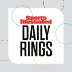 Sports Illustrated's Daily Rings Podcast Sports Illustrated's Daily Rings