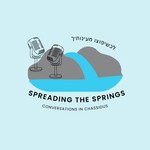 Logo of the podcast Spreading the Springs | Conversations in Chassidus Podcast Spreading the Springs | Conversations in Chassidus