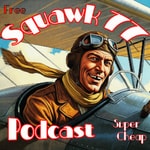 Logo of the podcast Squawk77 Podcast Squawk77
