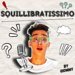 Podcast SQUILLIBRATISSIMO