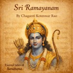 Podcast Sri Ramayanam by Chaganti Koteshwar Rao