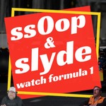 Logo of the podcast ss0op and Slyde watch Formula 1 Podcast ss0op and Slyde watch Formula 1