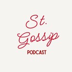 Logo of the podcast St. Gossip Podcast St. Gossip