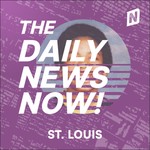 Logo of the podcast St. Louis News Today | 2 Min News | The Daily News Now! Podcast St. Louis News Today | 2 Min News | The Daily News Now!