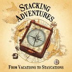 Stacking Adventures: Every Traveler Has a Story Podcast Stacking Adventures: Every Traveler Has a Story