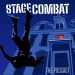 Stage Combat The Podcast Podcast Stage Combat The Podcast