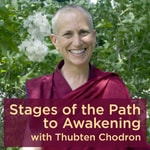 Logo of the podcast Stages of the Path to Awakening Podcast Archives - Thubten Chodron Logo of the podcast Stages of the Path to Awakening Podcast Archives - Thubten Chodron