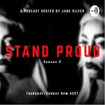 Logo of the podcast Stand Proud! Podcast Stand Proud!