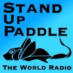 Logo of the podcast Stand Up Paddle the World » Podcasts Podcast Stand Up Paddle the World » Podcasts