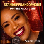 Podcast StandUpFrancophone : Du rire à la scène