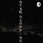 Logo of the podcast Star Shopping Podcast Star Shopping