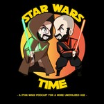 Logo of the podcast Star Wars Time Podcast Star Wars Time