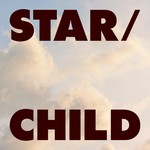 Logo of the podcast STAR/CHILD: The Astrology of Family Podcast STAR/CHILD: The Astrology of Family