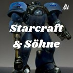 Logo of the podcast Starcraft & Söhne Podcast Starcraft & Söhne