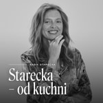 Logo of the podcast Starecka od kuchni Podcast Starecka od kuchni