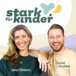 Stark für Kinder Podcast Stark für Kinder