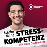 Stärke Deine Stresskompetenz Podcast Stärke Deine Stresskompetenz
