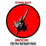 Logo of the podcast Starlight Beacon: A Star Wars High Republic Podcast Podcast Starlight Beacon: A Star Wars High Republic Podcast