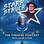 Logo of the podcast Starr-Struck With Adam Starr Podcast Starr-Struck With Adam Starr