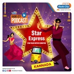 Logo of the podcast Stars Express Kannada Podcast Stars Express Kannada