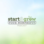 Logo of the podcast Start & Grow Your Nonprofit Podcast Podcast Start & Grow Your Nonprofit Podcast