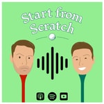 Logo of the podcast Start from Scratch Podcast Start from Scratch