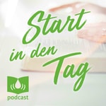 Start in den Tag Start in den Tag