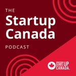 Podcast Startup Canada Podcast