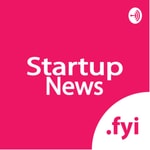Logo of the podcast Startup News Podcast Startup News