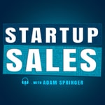 Logo of the podcast Startup Sales Podcast Startup Sales