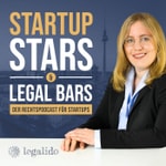 Logo of the podcast Startup Stars & Legal Bars - Der Rechtspodcast für Startups Podcast Startup Stars & Legal Bars - Der Rechtspodcast für Startups