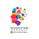 Podcast State Of Mind with Nosa