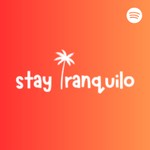Logo of the podcast Stay Tranquilo Podcast Stay Tranquilo