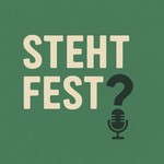 Logo of the podcast Steht fest. Podcast Steht fest.