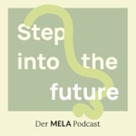 Logo of the podcast STEP INTO THE FUTURE Podcast STEP INTO THE FUTURE