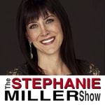 Logo of the podcast STEPHANIE MILLER SHOW Podcast STEPHANIE MILLER SHOW