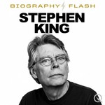 Logo of the podcast Stephen King - Biography Flash Podcast Stephen King - Biography Flash