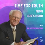 Logo of the podcast Stephen Olford: Time For Truth from God’s Word Podcast Stephen Olford: Time For Truth from God’s Word